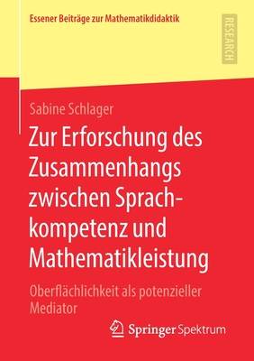 Zur Erforschung Des Zusammenhangs Zwischen Sprachkompetenz Und Mathematikleistung