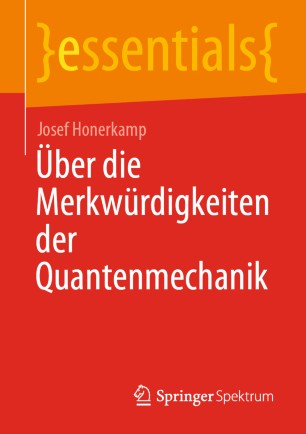 BER DIE MERKWRDIGKEITEN DER QUANTENMECHANIK