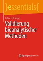 VALIDIERUNG BIOANALYTISCHER METHODEN