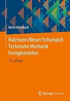 Holzmann/Meyer/Schumpich Technische Mechanik Festigkeitslehre