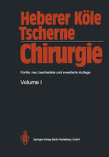 Chirurgie : Lehrbuch für Studierende der Medizin und Ärzte Mit erweitertem Hinweisindex zum Gegenstandskatalog