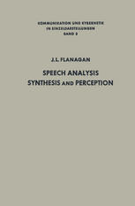 Speech Analysis Synthesis and Perception