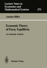 Economic theory of fuzzy equilibria : an axiomatic analysis