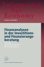 Finanzanalysen in der Investitions- und Finanzierungsberatung : Potential und problemadäquate Systemunterstützung