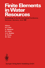 Finite Elements in Water Resources : Proceedings of the 4th International Conference, Hannover, Germany, June 1982