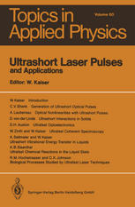 Ultrashort Laser Pulses and Applications