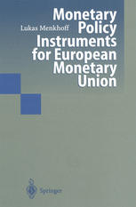 Monetary Policy Instruments for European Monetary Union