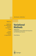 Variational Methods : Applications to Nonlinear Partial Differential Equations and Hamiltonian Systems