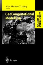 GeoComputational Modelling : Techniques and Applications