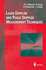 Laser Doppler and Phase Doppler Measurement Techniques