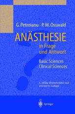 Anästhesie in Frage und Antwort : Basic Sciences. Clinical Sciences