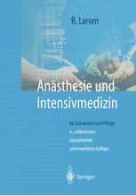 Anästhesie und Intensivmedizin : für Schwestern und Pfleger