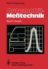 Automobil-Meßtechnik : Band a: Akustik.