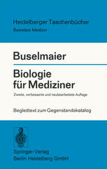 Biologie für Mediziner : Begleittext zum Gegenstandskatalog