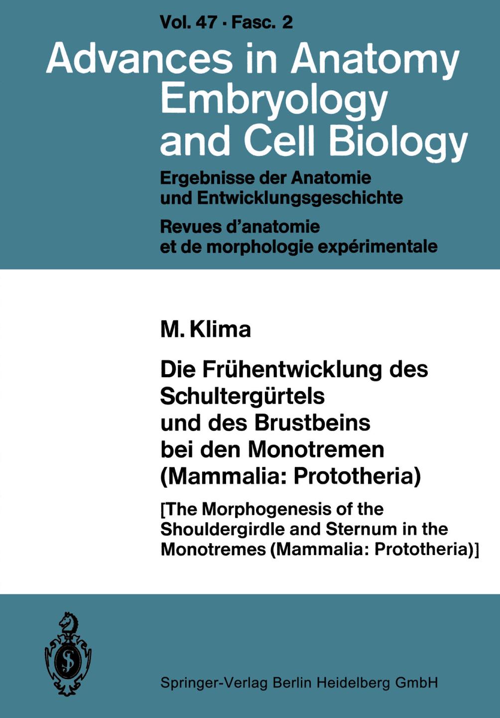 Die Frühentwicklung des Schultergürtels und des Brustbeins Bei Den Monotremen (Mammalia