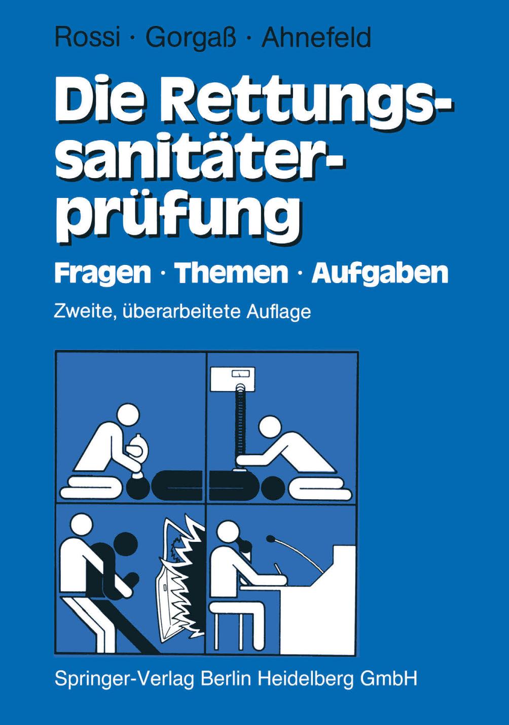 Die Rettungssanitäterprüfung Fragen · Themen · Aufgaben