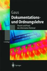 Dokumentations- und Ordnungslehre Theorie und Praxis des Information Retrieval