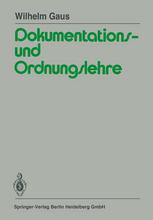 Dokumentations- und Ordnungslehre Lehrbuch für die Theorie und Praxis des Information Retrieval