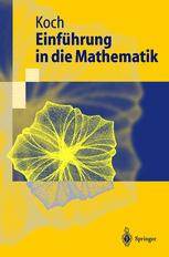 Einführung in die Mathematik : Hintergründe der Schulmathematik