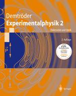 Experimentalphysik2 : Elektrizität und Optik