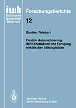 Flexible Automatisierung der Konstruktion und Fertigung elektrischer Leitungssätze