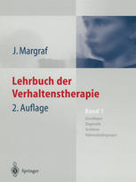 Lehrbuch der Verhaltenstherapie : Band 1: Grundlagen - Diagnostik - Verfahren - Rahmenbedingungen