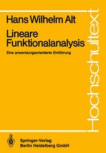 Lineare Funktionalanalysis : Eine anwendungsorientierte Einführung