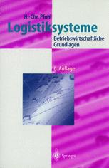 Logistiksysteme : Betriebswirtschaftliche Grundlagen.