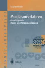 Membranverfahren Grundlagen der Modul- und Anlagenauslegung