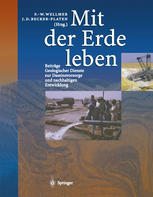 Mit der Erde leben : Beiträge Geologischer Dienste zur Daseinsvorsorge und nachhaltigen Entwicklung