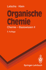 Organische Chemie : Chemie - Basiswissen II