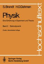 Physik. Eine Einführung in Experiment und Theorie : Elektrodynamik