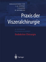 Praxis der Viszeralchirurgie : Endokrine Chirurgie