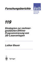 Strategien zur rechnergestützten Offline-Programmierung von 3D-Laseranlagen