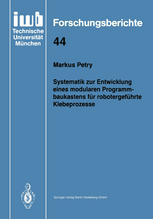 Systematik zur Entwicklung eines modularen Programmbaukastens für robotergeführte Klebeprozesse