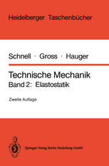 Technische Mechanik : Band 2: Elastostatik