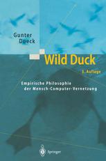 Wild Duck Empirische Philosophie der Mensch-Computer-Vernetzung