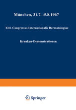 XIII. Congressus Internationalis Dermatologiae München, 31.7.-5.8.1967