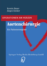 Aortenchirurgie : Ein Patientenratgeber