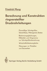 Berechnung und Konstruktion Ringversteifter Druckrohrleitungen
