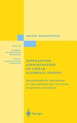 Diophantine Approximation on Linear Algebraic Groups : Transcendence Properties of the Exponential Function in Several Variables