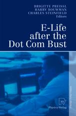 E-Life after the Dot Com Bust