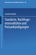 Standorte, Nachfrageexternalitäten und Preisankündigungen