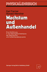 Wachstum und Außenhandel : Eine Einführung in Die Gleichgewichtstheorie der Wachstums- und Außenhandelsdynamik.