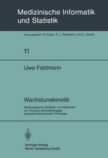 Wachstumskinetik Mathematische Modelle und Methoden zur Analyse altersabhängiger populationskinetischer Prozesse