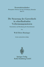 Die Steuerung des Gaswechsels in schnellaufenden Verbrennungsmotoren : Konstruktion und Berechnung der Steuerelemente