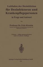 Leitfaden der Desinfektion Für Desinfektoren und Krankenpflegepersonen in Frage und Antwort