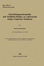 Entwicklungsanatomische und Vitalfärbe-Studien an Luftwurzeln einiger tropischer Orchideen