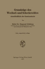 Grundzüge des Wechsel- und Scheckrechtes einschließlich der Gesetzestexte