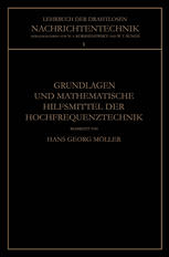 Grundlagen und mathematische hilfsmittel der hochfrequenztechnik